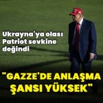 ABD Başkanı Trump: Gazze’de çözüm olasılığı çok yüksek