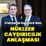 Fransa ile İngiltere’den nükleer iş birliği